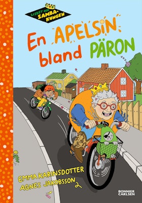 Lisbet och Sambakungen. En apelsin bland päron
