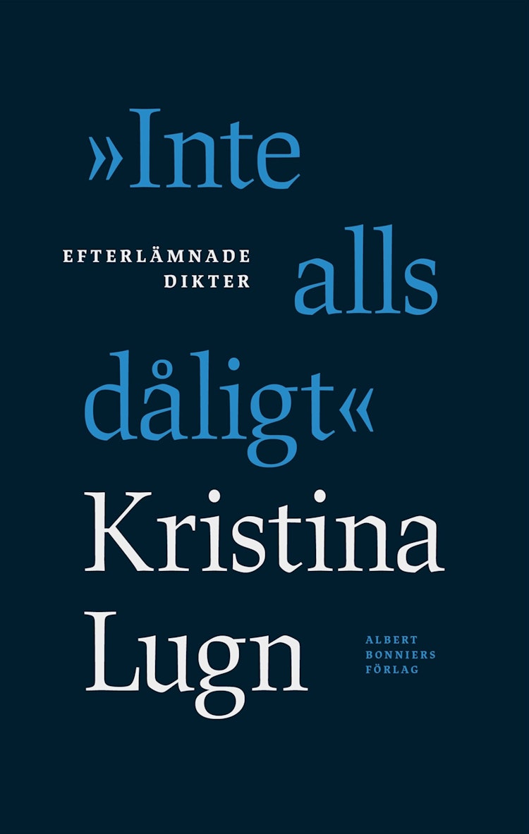 Inte alls dåligt  - finns i Rutströms bokhandel