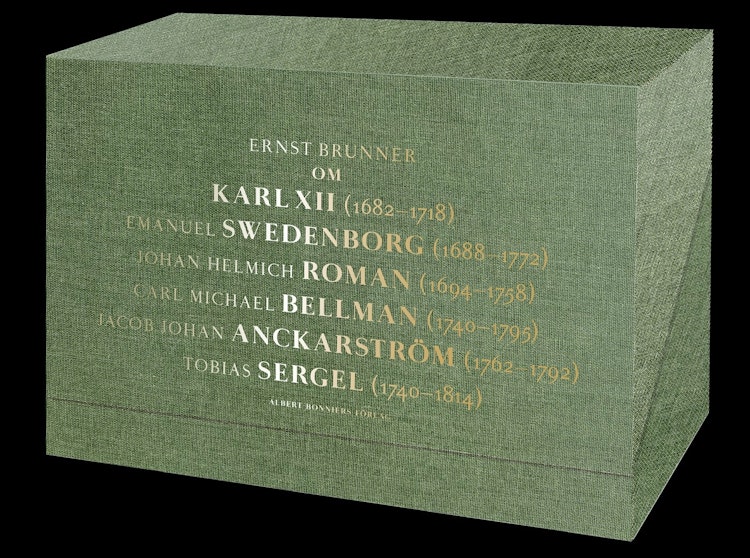 Ernst Brunner om Karl XII, Swedenborg, Roman, Bellman, Anckarström och Sergel - finns i Rutströms bokhandel