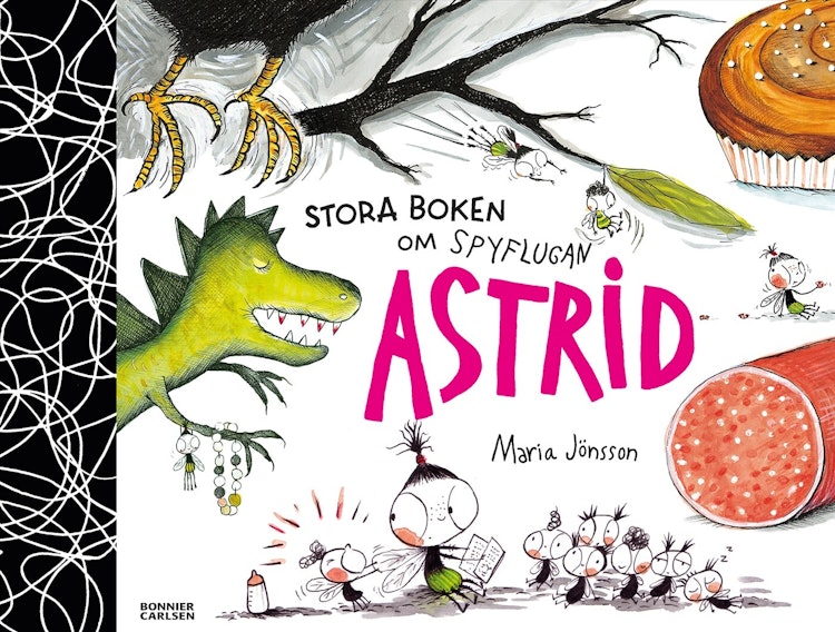 Stora boken om Spyflugan Astrid - finns i Rutströms bokhandel
