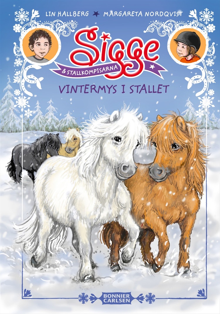 Sigge och stallkompisarna. Vintermys i stallet - finns i Rutströms bokhandel