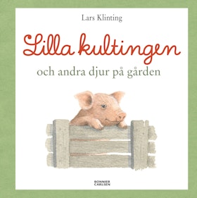 Lilla kultingen och andra djur på gården