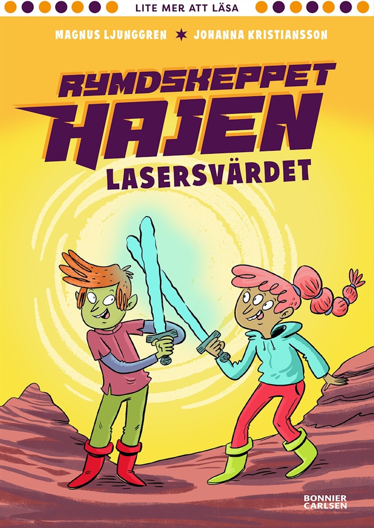 Rymdskeppet Hajen. Lasersvärdet - finns i Rutströms bokhandel