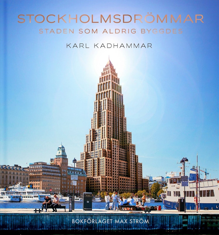 Stockholmsdrömmar - finns i Rutströms bokhandel