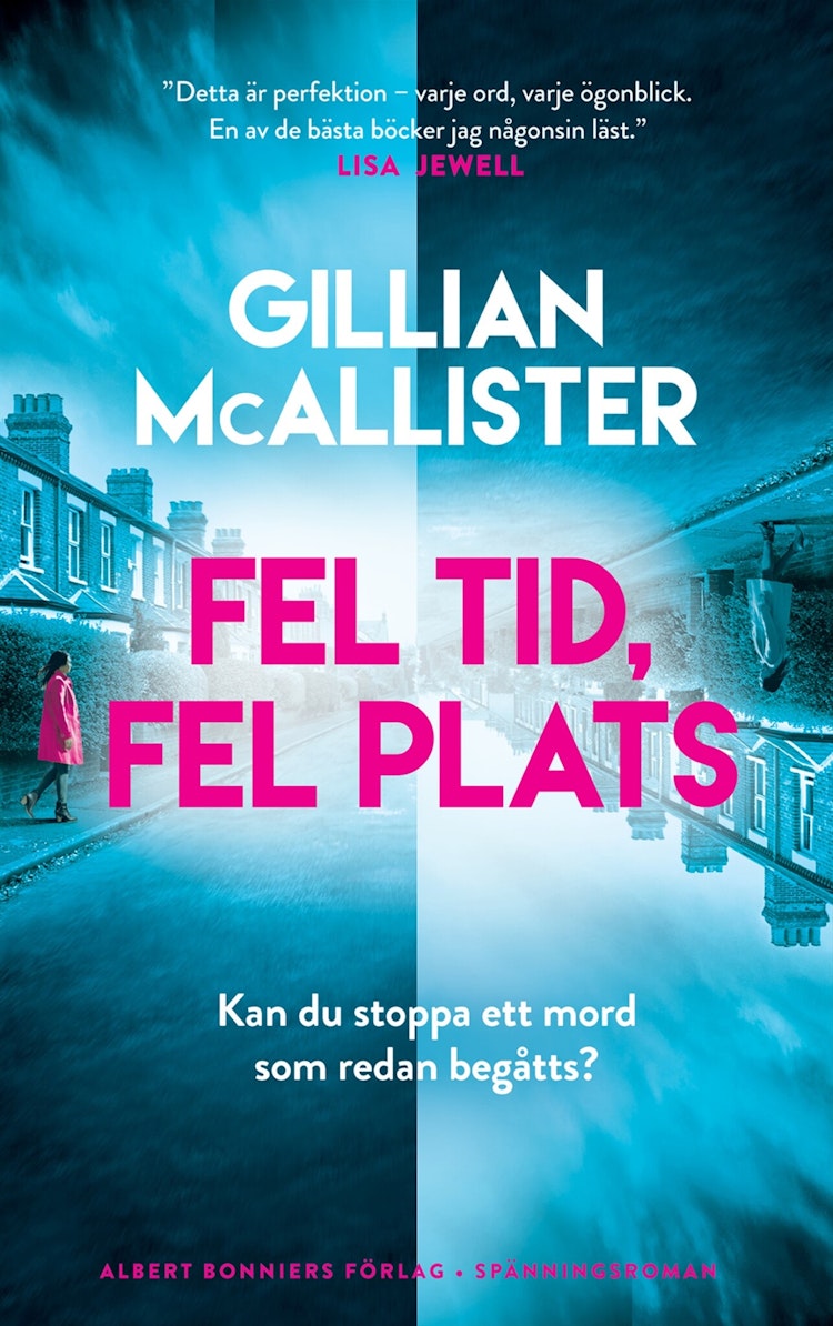 Fel tid, fel plats - finns i Rutströms bokhandel