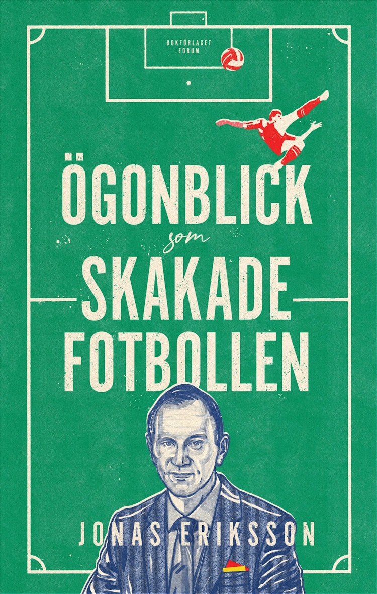 Ögonblick som skakade fotbollen - finns i Rutströms bokhandel