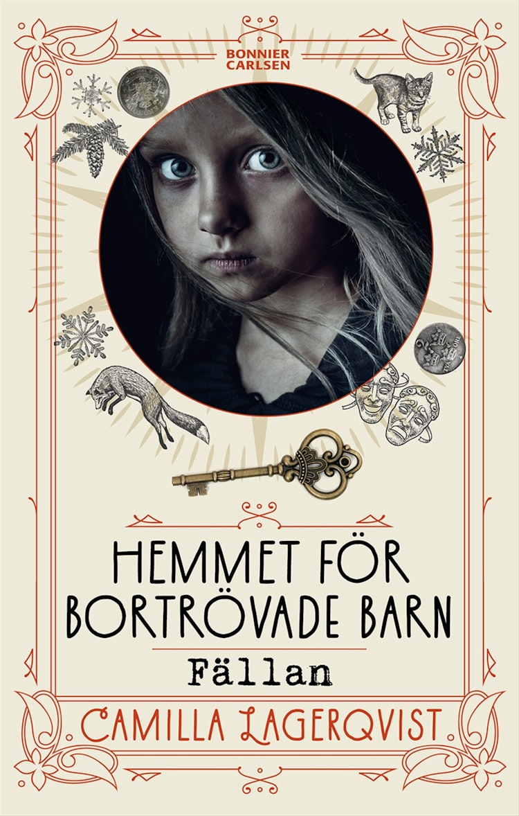 Hemmet för bortrövade barn: Fällan - finns i Rutströms bokhandel