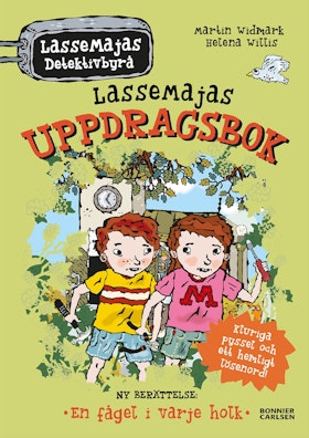 LasseMajas uppdragsbok: En fågel i varje holk