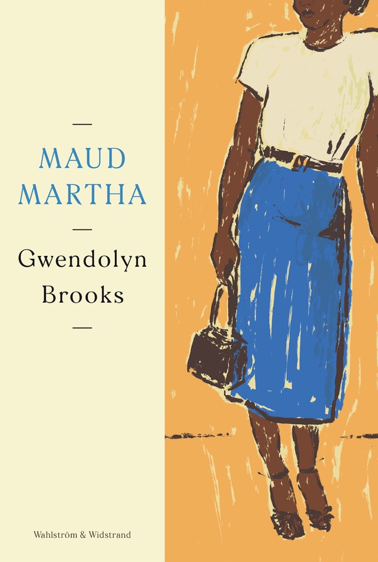Maud Martha - finns i Rutströms bokhandel