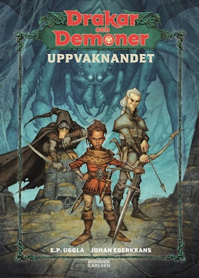 Drakar och Demoner. Uppvaknandet