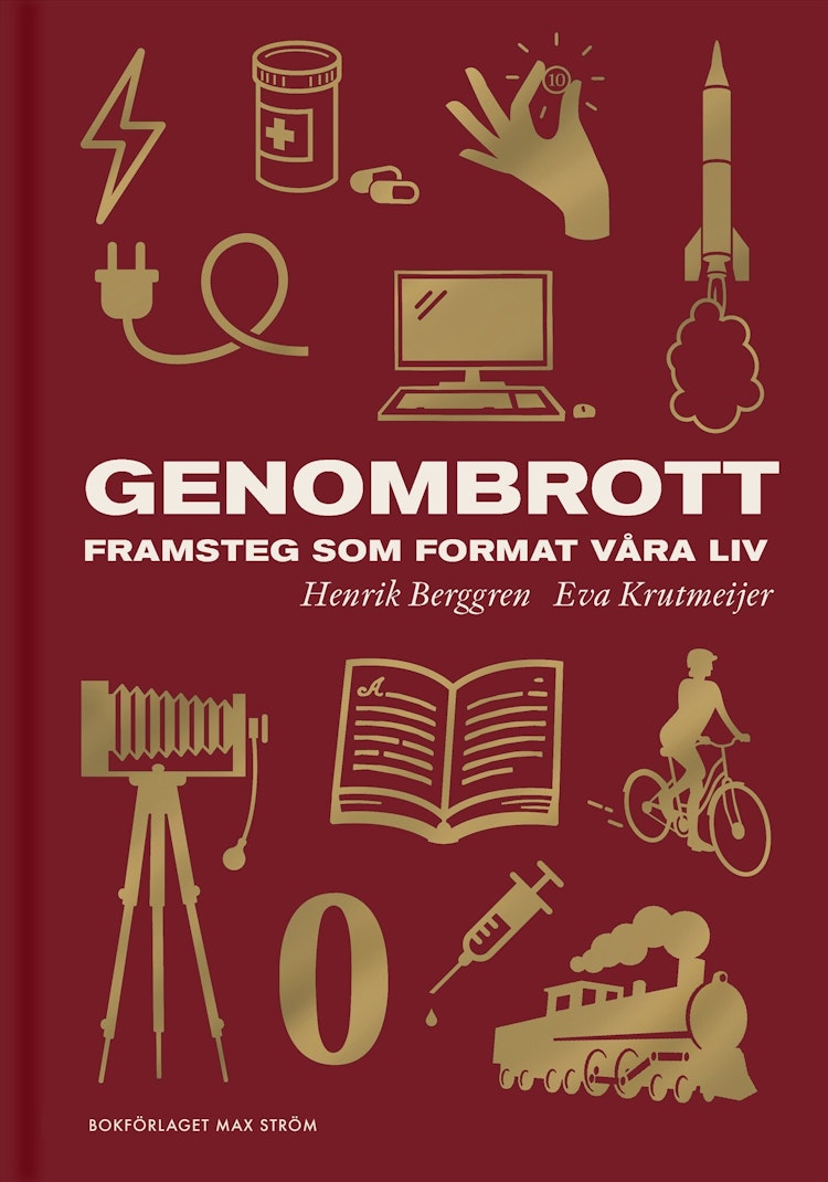 Genombrott – Framsteg som format våra liv - finns i Rutströms bokhandel