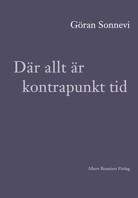 Där allt är kontrapunkt tid