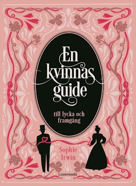 En kvinnas guide till lycka och framgång