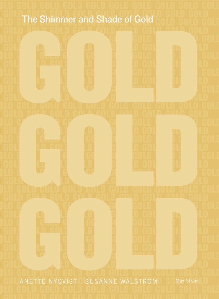 The Shimmer and Shade of Gold - finns i Rutströms bokhandel