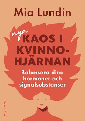 Nya kaos i kvinnohjärnan