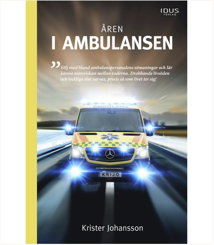 Åren i ambulansen - finns i Rutströms bokhandel