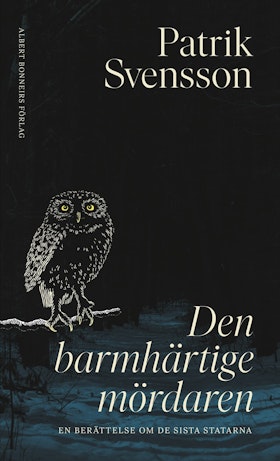 Den barmhärtige mördaren
