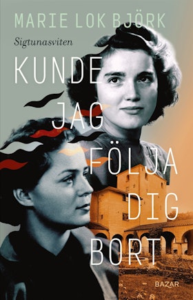 Kunde jag följa dig bort