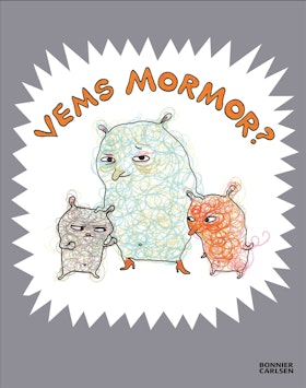 Vems mormor?
