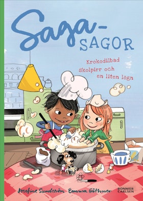Sagasagor. Krokodilbad, skolpirr och en liten lögn
