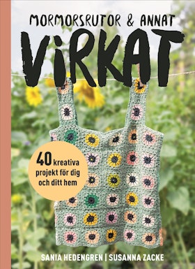 Mormorsrutor & annat virkat
