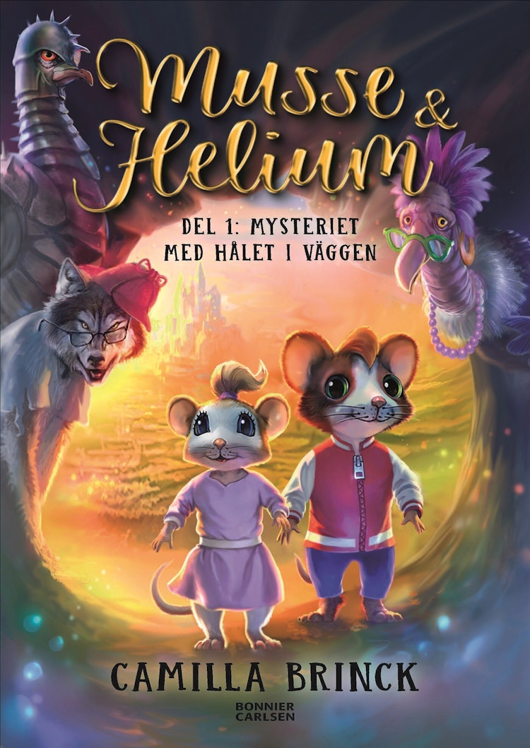 Musse & Helium. Mysteriet med hålet i väggen - finns i Rutströms bokhandel