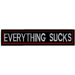 Everything sucks (XL)