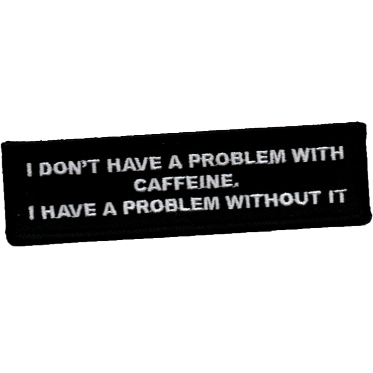 Problem with caffeine