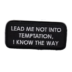 Lead me not into temptation