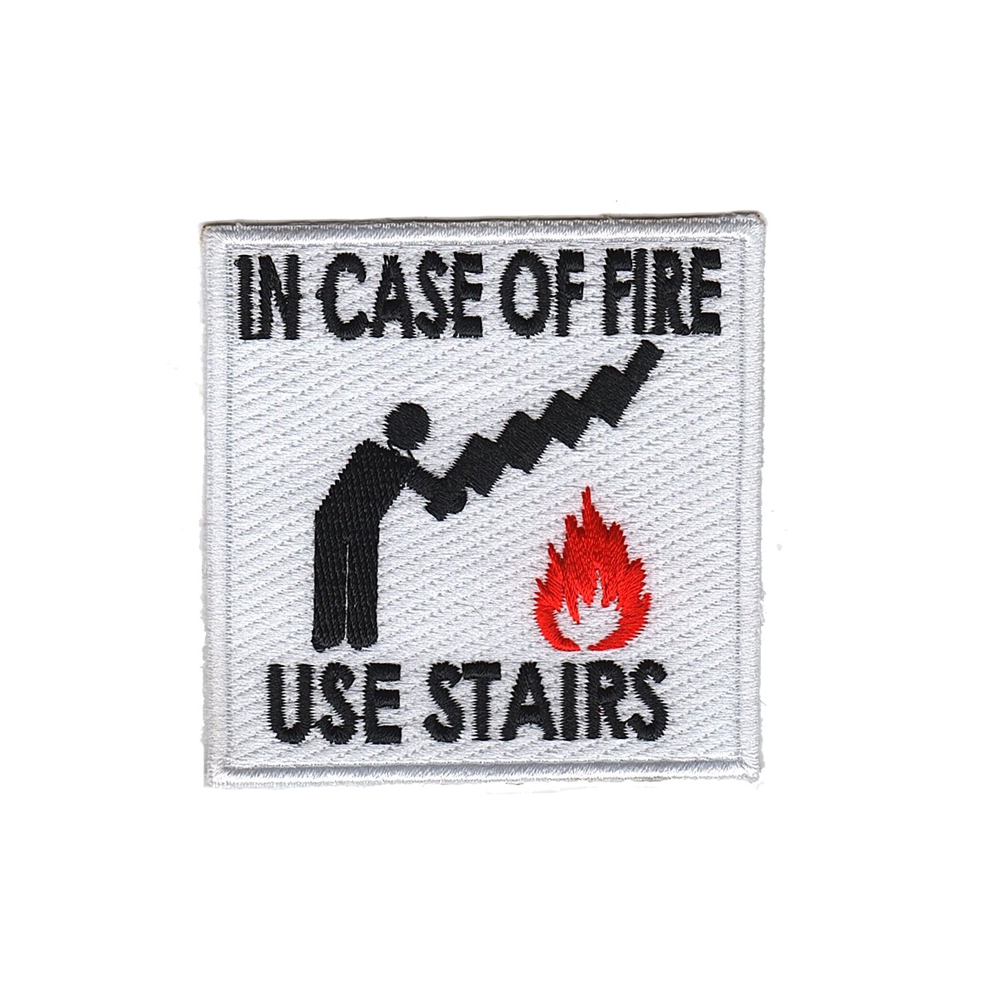 In case of fire - Use stairs