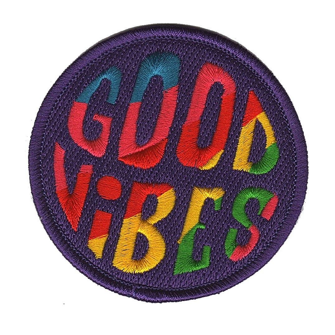 Good vibes