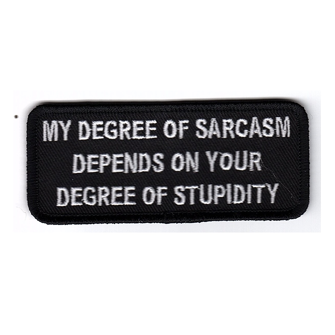 My degree of sarcasm