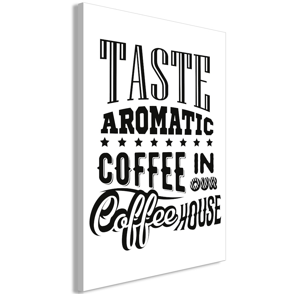 Ljuddämpande Tavla - Taste Aromatic Coffee in Our Coffee House (1 Part) Vertical