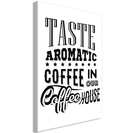 Ljuddämpande Tavla - Taste Aromatic Coffee in Our Coffee House (1 Part) Vertical