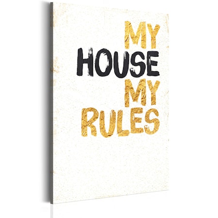Ljuddämpande Tavla - My Home: My house, my rules
