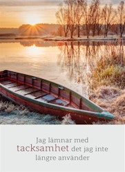Jag Lämnar Med Tacksamhet Det Jag Inte Längre Använder
