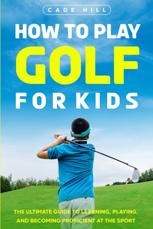 Cade Hill hur man spelar golf för barn