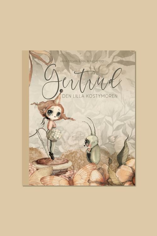 Mrs Mighetto, children's book Gertrud the little costume designer 3-6 years 