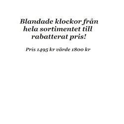 Blandade klockor för 1495 kr - värda 1800 kr