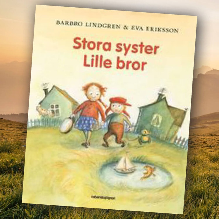 Stora syster Lille bror - Barnbok från 3 år