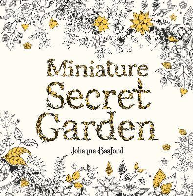 Miniature Secret Garden - Målarbok