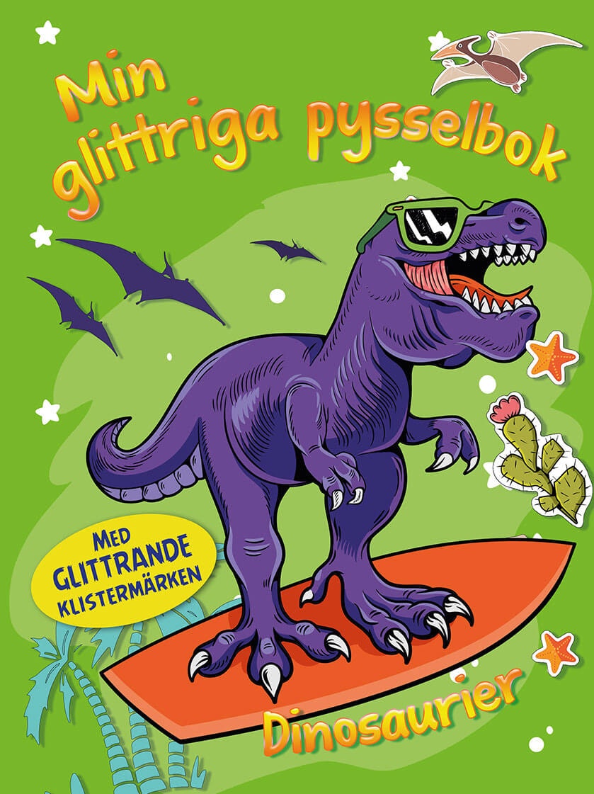 Min glittriga pysselbok:Dinosaurier (Pysselbok)