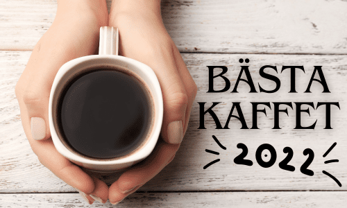 DET 5 BÄSTA BRYGGKAFFE 2022