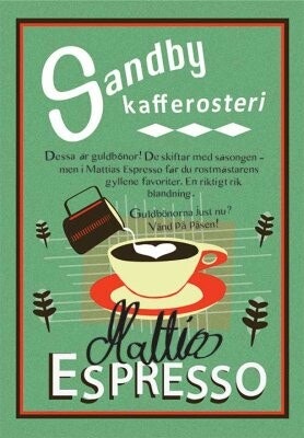 Sandby Kafferosteri – Mattias Espresso - Mörkrostade kaffebönor - 500g