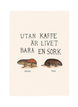 Lemmel Utan kaffe Poster