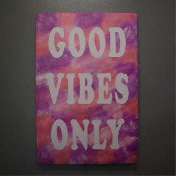 GOOD VIBES ONLY No3