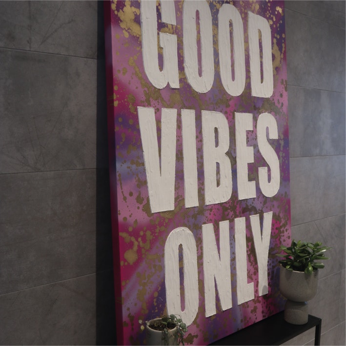GOOD VIBES ONLY No1