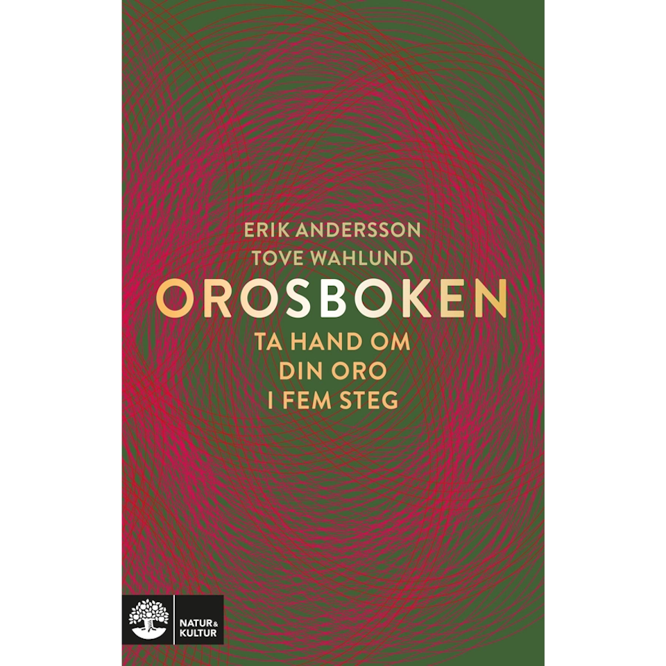 Orosboken : ta hand om din oro i fem steg