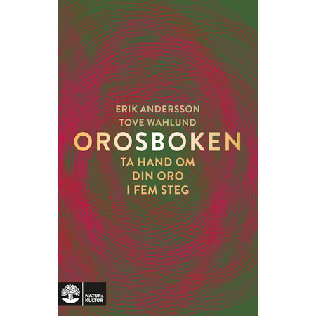Orosboken : ta hand om din oro i fem steg