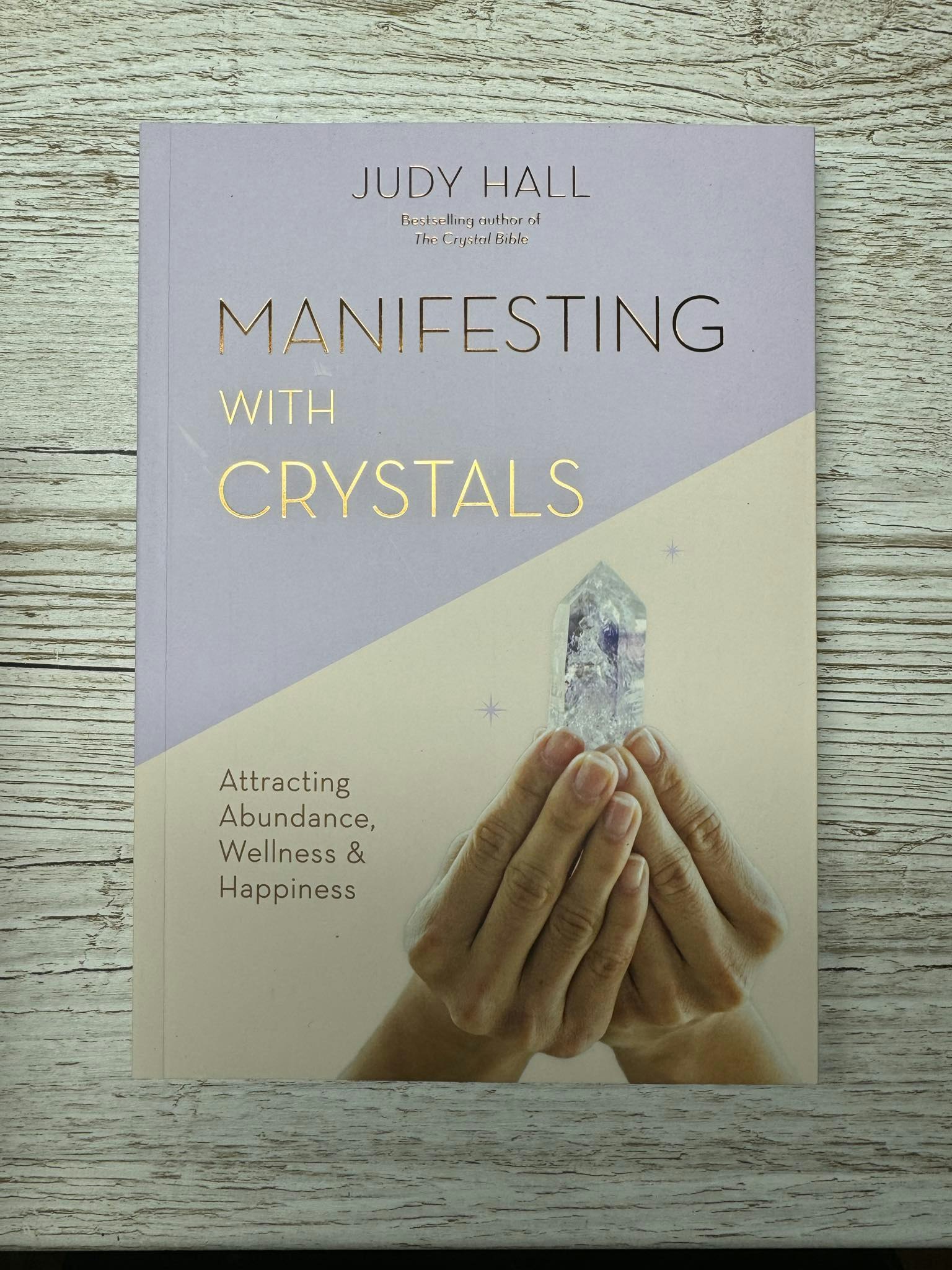 Manifesting with Crystals